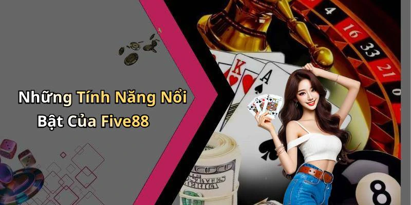 five88-kham-pha-the-gioi-giai-tri-truc-tuyen-day-hap-dan-139