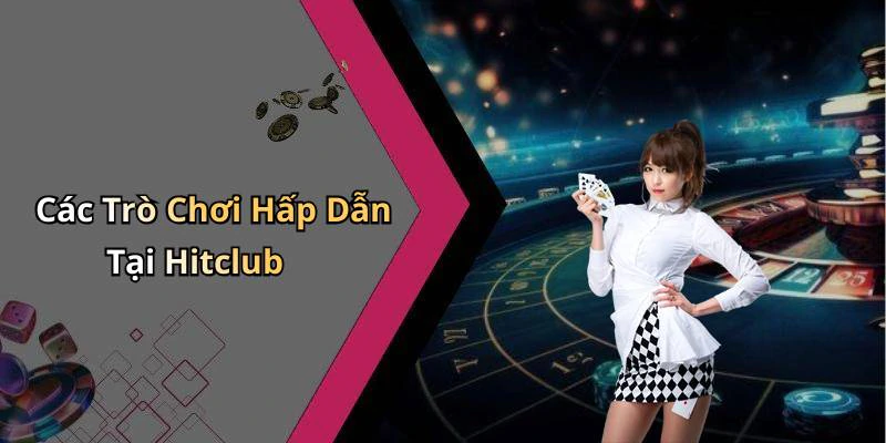hitclub-kham-pha-the-gioi-giai-tri-truc-tuyen-day-mau-sac-209