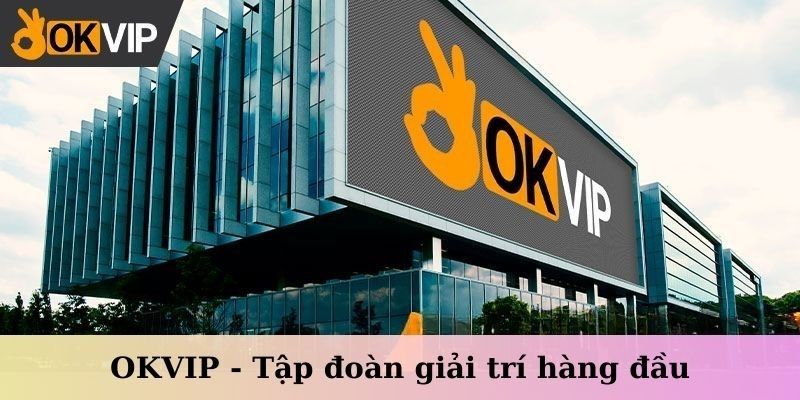 giai-tri-online-dinh-cao-cung-he-thong-lien-minh-okvip-37